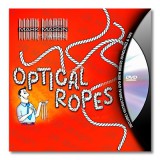 OPTICAL ROPES Marc Mason